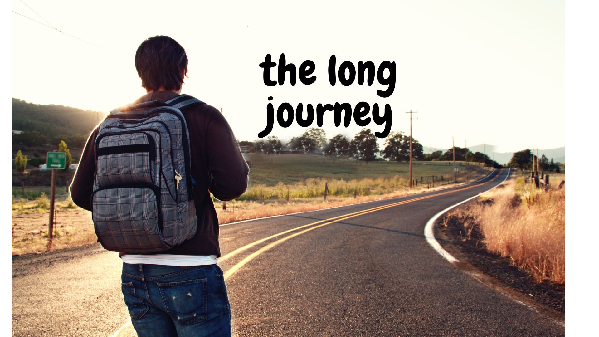 journey long time