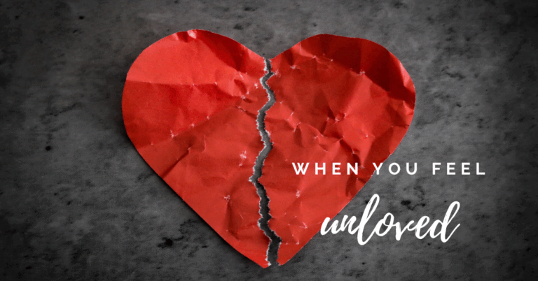 When You Feel Unloved