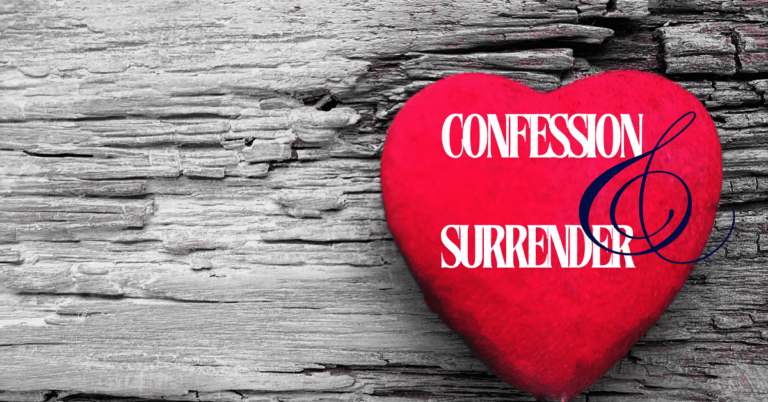Confession and Surrender