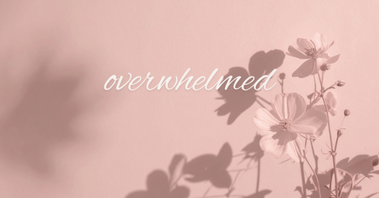 Overwhelmed